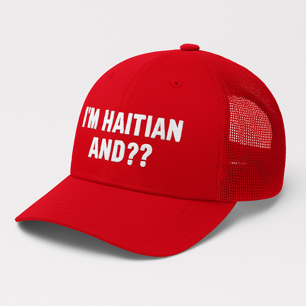 Im Haitian and?